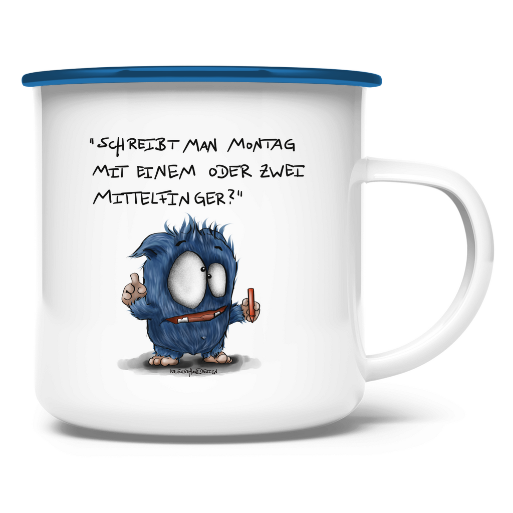 Emaille Tasse Schreibt man Montag mit einem oder mit zwei Mittelfinger?