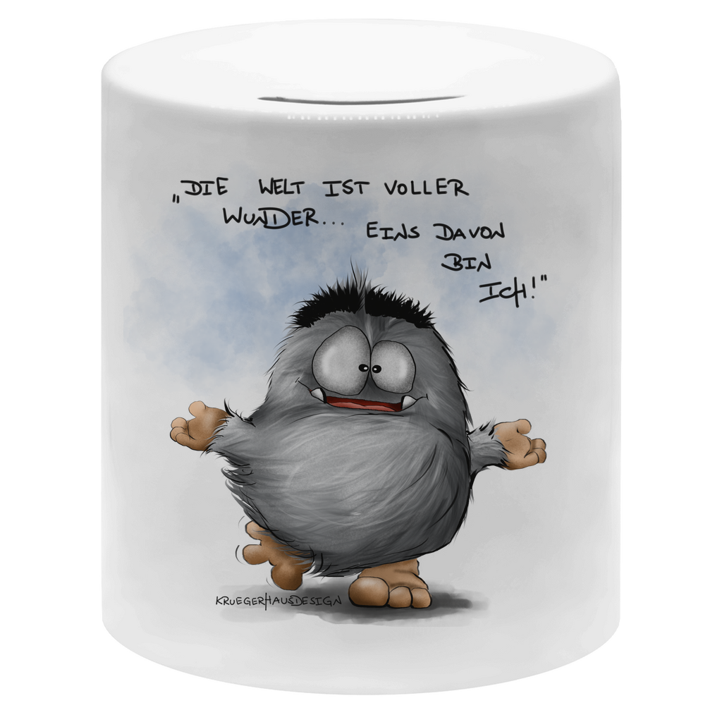 Money box Die Welt ist voller Wunder... Eins davon bin ich!