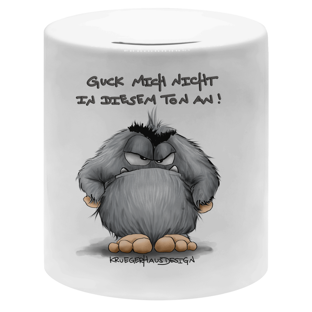 Money box Guck mich nicht in diesem Ton an!
