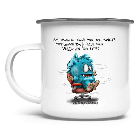 Emaille Tasse Am liebsten sind mir die Monster mit Sonne im Herzen und...