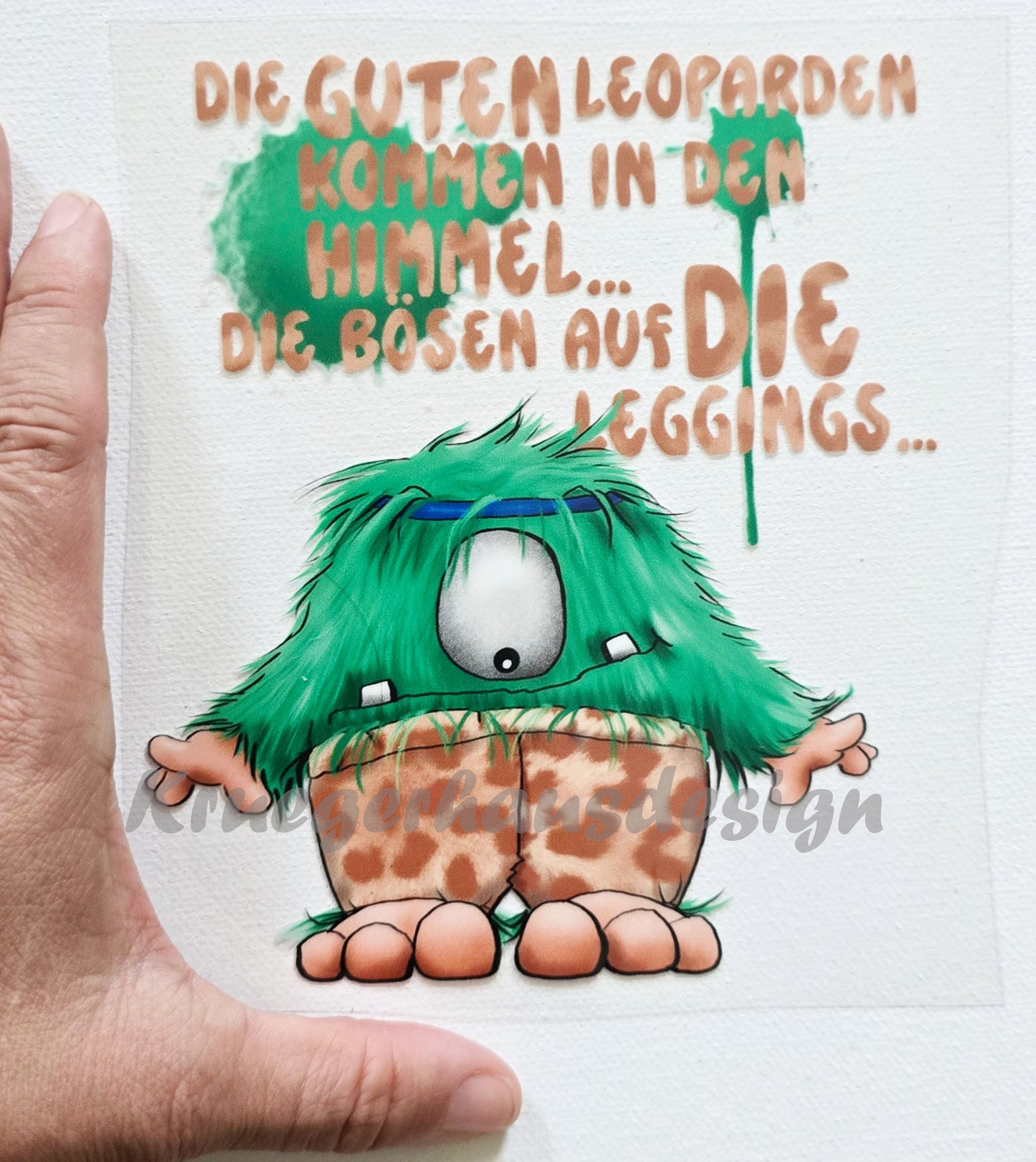 Rub on, UV Folienaufkleber, Monster, Die guten Leoparden kommen in den Himmel... Die bösen auf die Leggings...