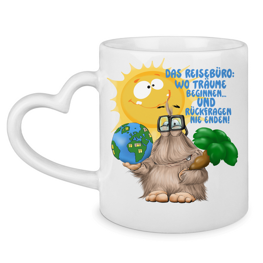 Tasse mit Herzhenkel Das Reisebüro: Wo Träume beginnen und Rückfragen nie enden!