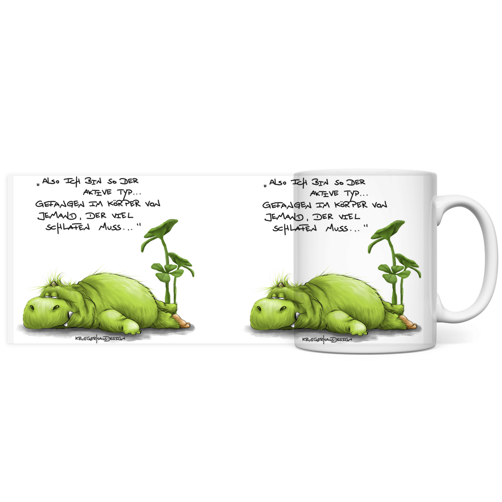 Tasse, Kaffetasse, Teetasse, Kruegerhausdesign Monster mit Spruch, klassisch, Also ich bin so der aktive Typ...