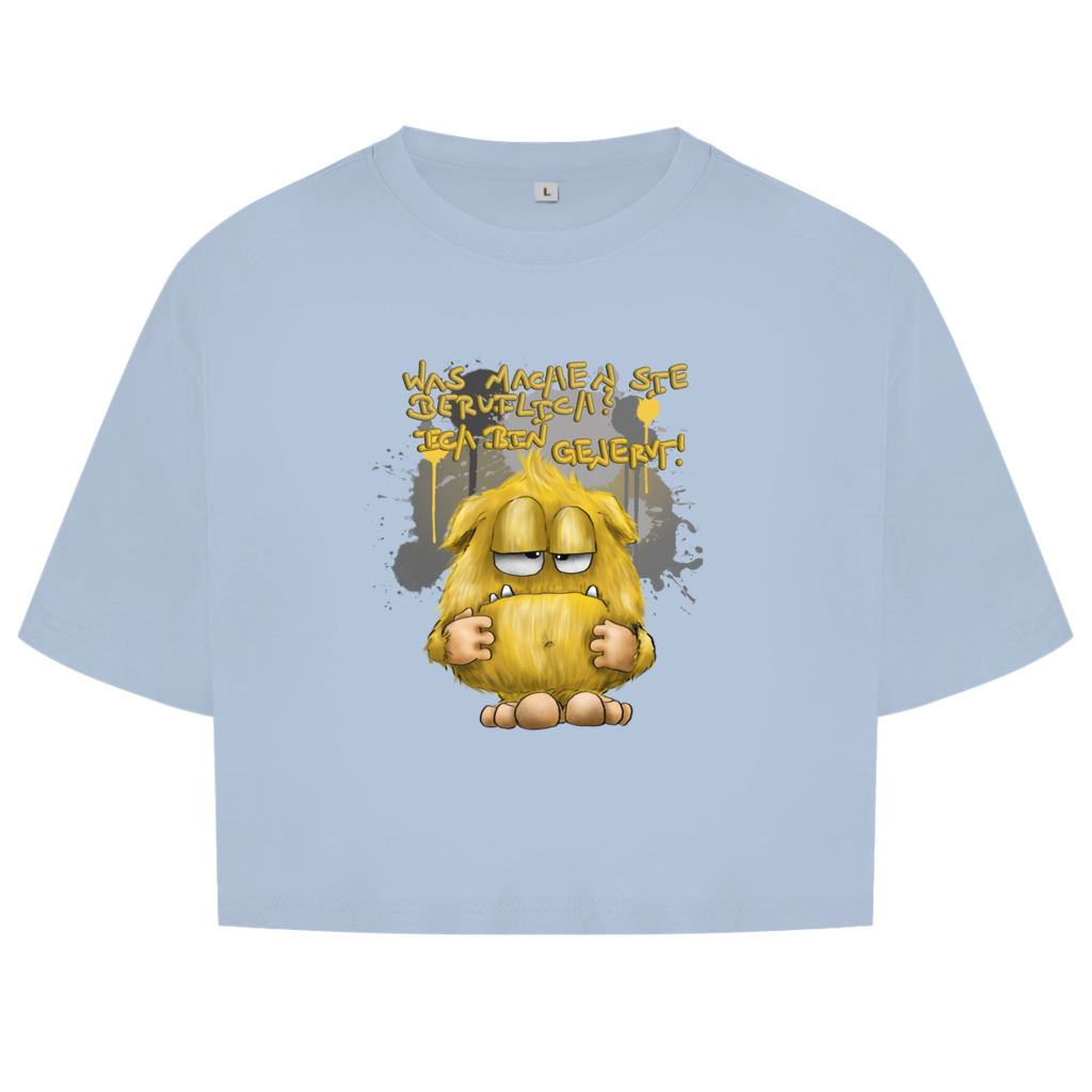 Damen Oversize Crop Top Was machen Sie beruflich? Ich bin genervt!
