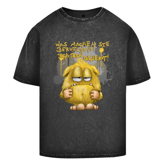 Oversize Washed T-Shirt Was machen Sie beruflich? Ich bin genervt!