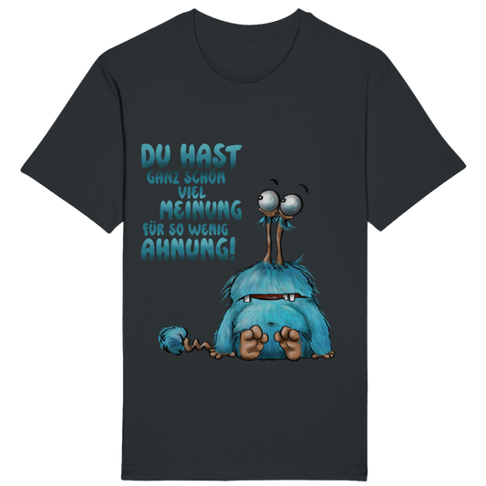 ST/ST Rocker T-Shirt Du hast ganz schön viel Meinung für so wenig Ahnung!