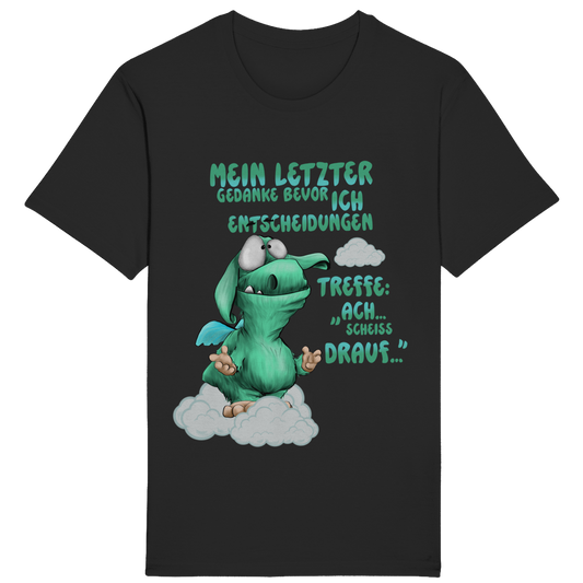 ST/ST Rocker T-Shirt Mein letzter Gedanke bevor ich Entscheidungen treffe: Ach…