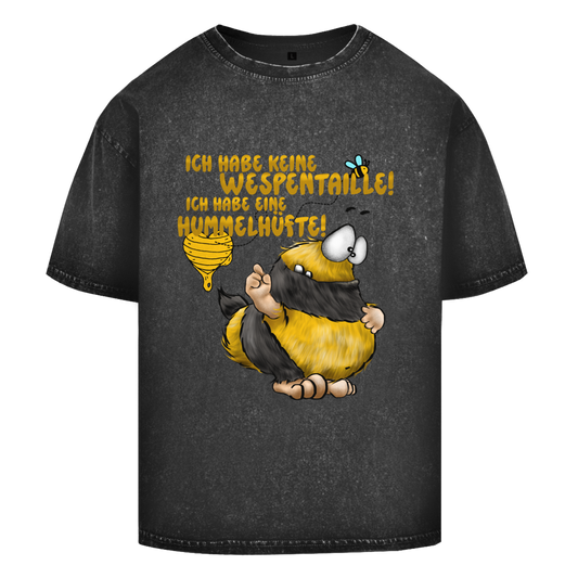 Oversize Washed T-Shirt Ich habe keine Wespentaille! Ich habe eine Hummelhüfte!