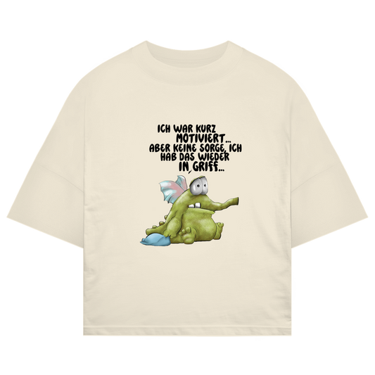ST/ST Oversize T-Shirt Ich war kurz motiviert... Design 2