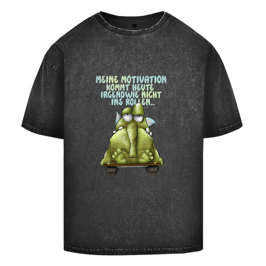 Oversize Washed T-Shirt Meine Motivation kommt heute irgendwie... Design 1