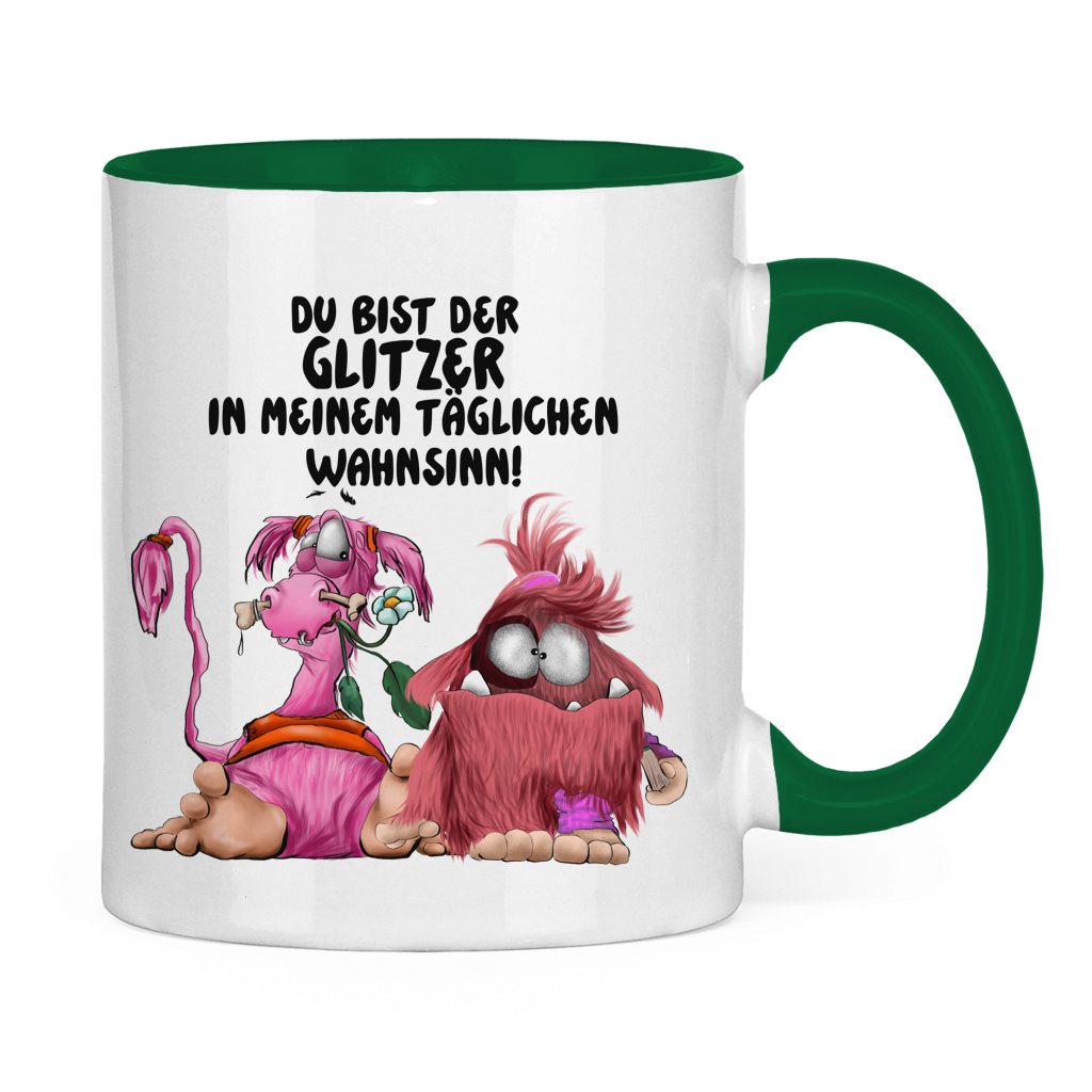 Tasse zweifarbig Du bist der Glitzer in meinem täglichen Wahnsinn!