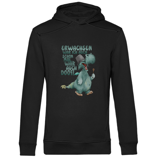 Herren Premium Bio Hoodie Erwachsen war ich auch schon mal... war auch doof