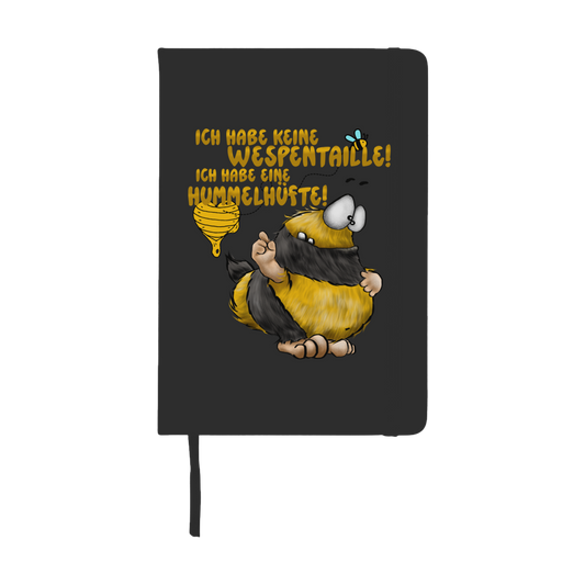 Notizbuch Ich habe keine Wespentaille! Ich habe eine Hummelhüfte!