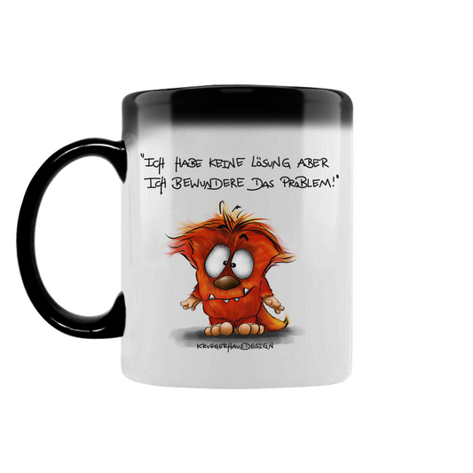 Zaubertasse Ich habe keine Lösung aber ich bewundere das Problem!