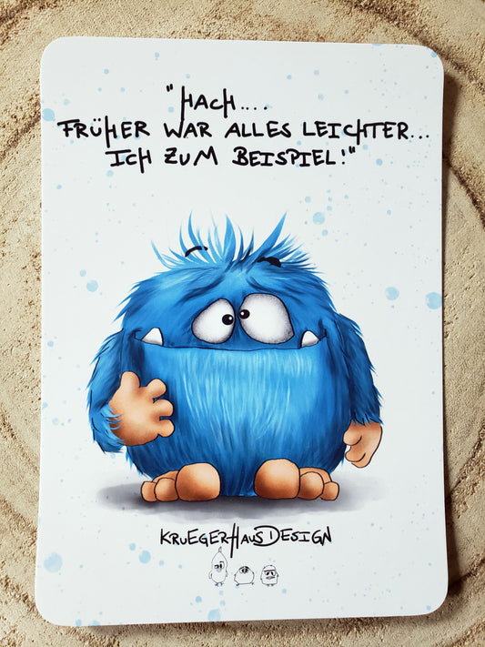 Postkarte Monster Kruegerhausdesign "Hach... früher war alles leichter..."