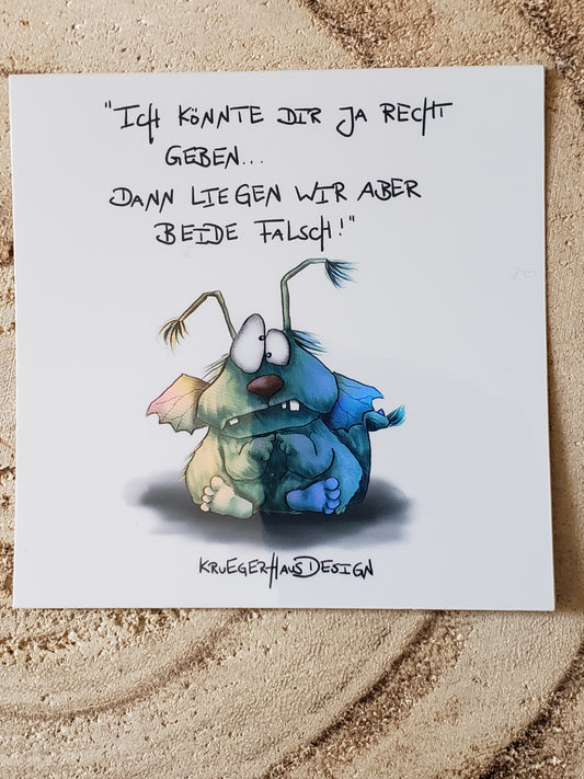 Sticker Hologram Kruegerhausdesign mit Monster und Spruch "Ich könnte dir ja Recht geben.."