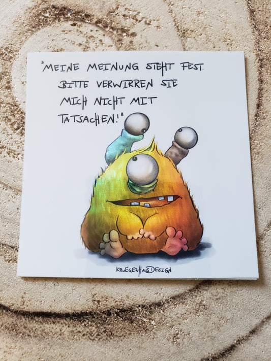 Sticker Hologram Kruegerhausdesign mit Monster und Spruch "Meine Meinung steht fest..."