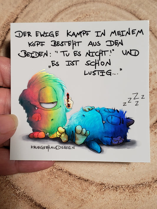 Sticker Hologram Kruegerhausdesign mit Monster und Spruch "Der ewige Kampf in..."