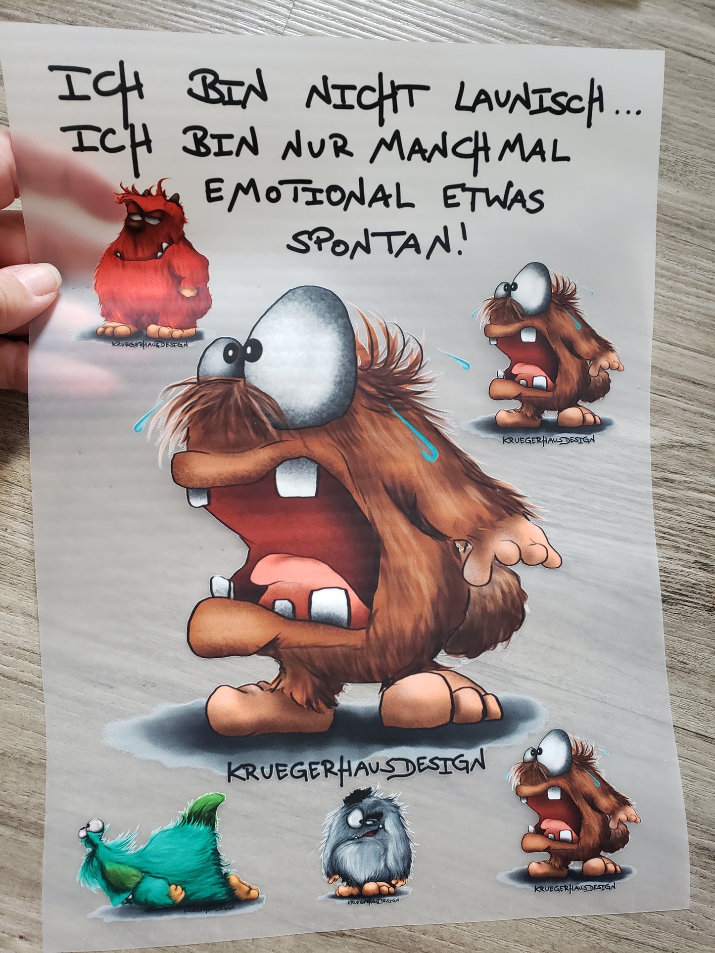 A4 Bügelbild Kruegerhausdesign Monster, "Ich bin nicht launisch..." mit Liebe illustriert