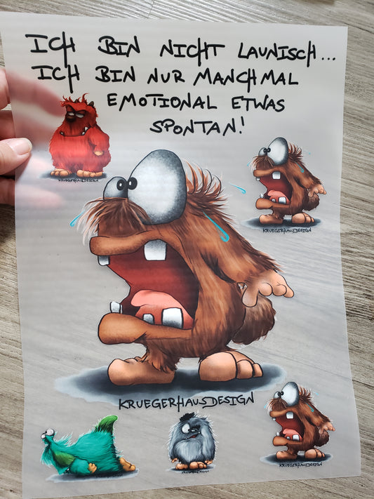 A4 Bügelbild Kruegerhausdesign Monster, "Ich bin nicht launisch..." mit Liebe illustriert