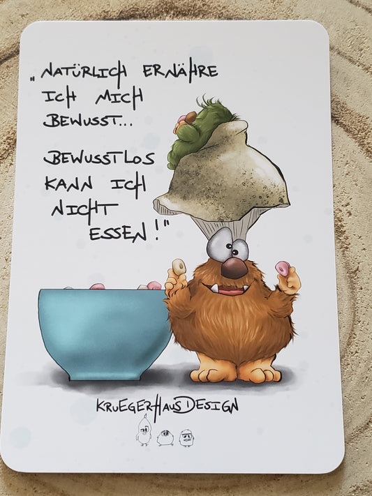 Postkarte Monster Kruegerhausdesign "Natürlich ernähre ich mich bewusst..."