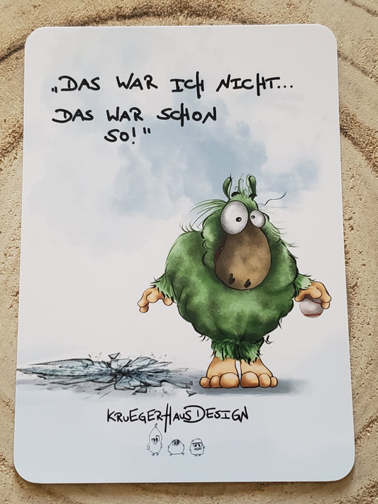 Postkarte Monster Kruegerhausdesign " Das war ich nicht..."