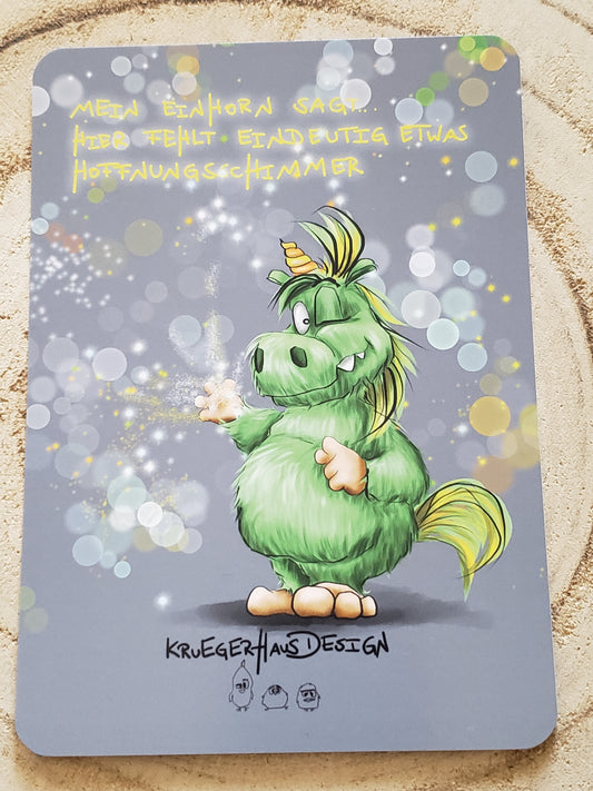 Postkarte Monster Kruegerhausdesign Einhorn "Mein Einhorn sagt hier fehlt..."