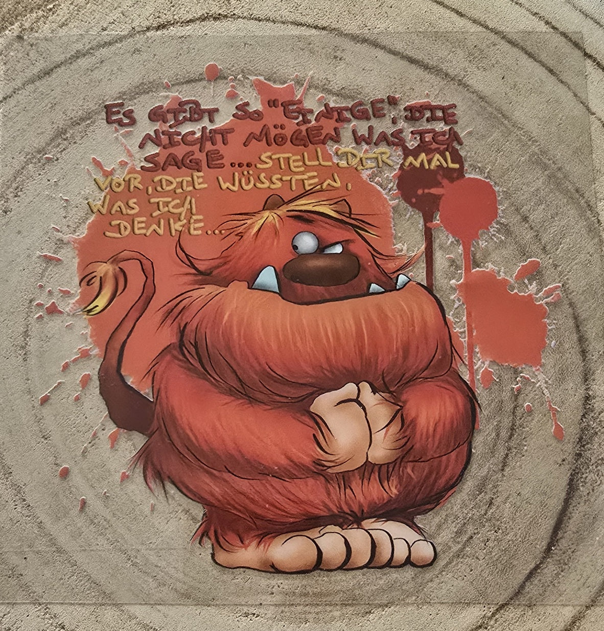 Rub on, UV Folienaufkleber, Monster, Es gibt so "Einige", die nicht mögen was ich sage... Stell dir mal vor, die wüssten, was ich denke...