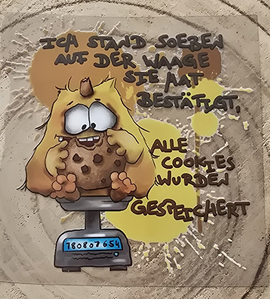 Rub on, UV Folienaufkleber, Monster, Ich stand soeben auf der Waage. Sie hat bestätigt, alle Cookies wurden gespeichert!