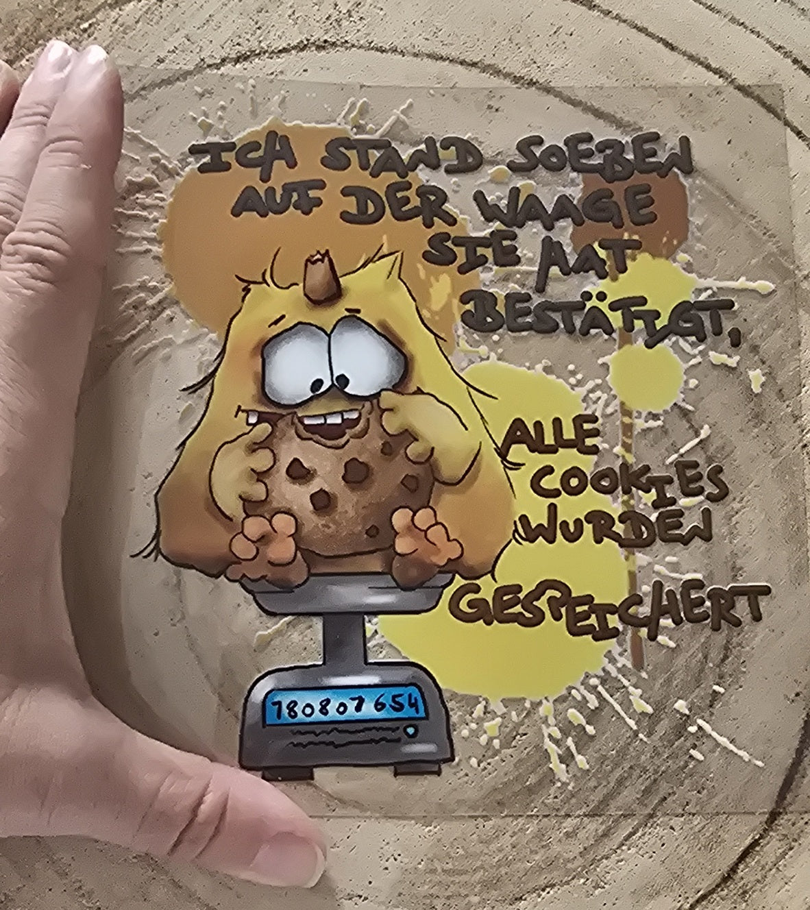 Rub on, UV Folienaufkleber, Monster, Ich stand soeben auf der Waage. Sie hat bestätigt, alle Cookies wurden gespeichert!