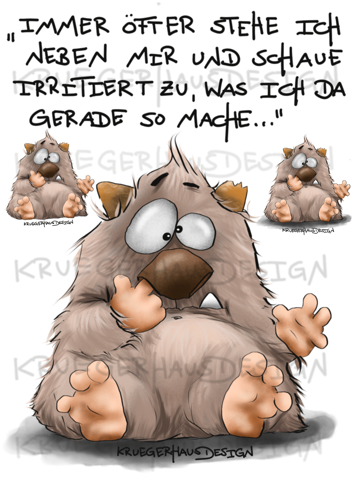 A4 Bügelbild Kruegerhausdesign Monster mit Spruch, Immer öfter stehe ich neben mir... #203