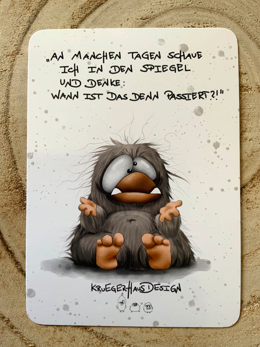Postkarte Monster Kruegerhausdesign "An manchen Tagen schaue ich in den..."