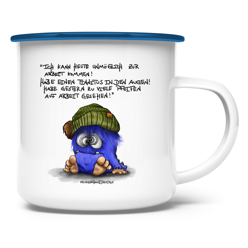 Emaille Tasse Ich kann heute unmöglich zur Arbeit kommen! Habe einen...
