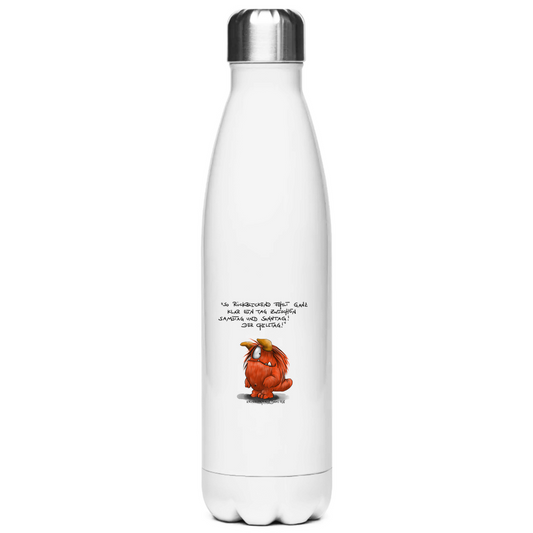 Edelstahl-Thermoflasche So Rückblickend fehlt ganz klar ein Tag zwischen Samstag...