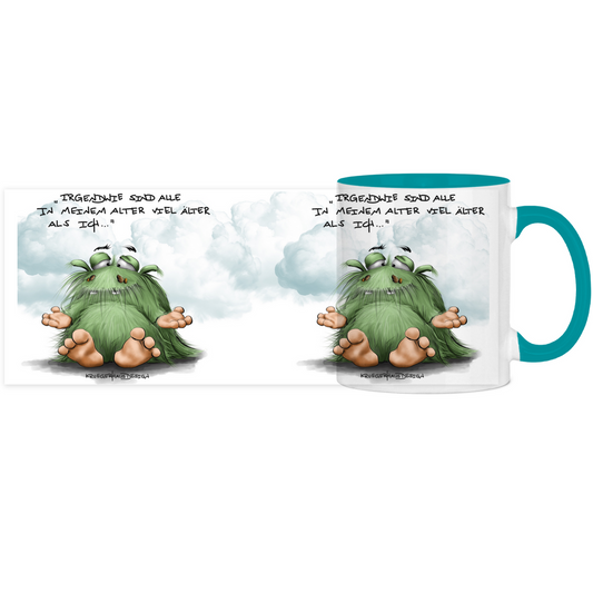 Tasse, Kaffeetasse, Teetasse, Kruegerhausdesign Monster mit Spruch, zweifarbig, Irgendwie sind alle in meinem Alter....