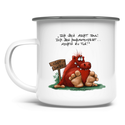 Emaille Tasse Ichbinnichtfaul