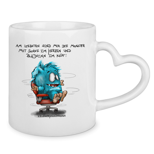Tasse mit Herzhenkel Am liebsten sind mir die Monster mit Sonne im Herzen und...