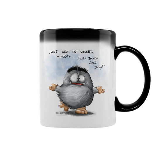 Zaubertasse Die Welt ist voller Wunder... Eins davon bin ich!