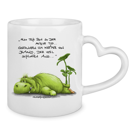 Tasse mit Herzhenkel alsoichbinsoderaktivetyp