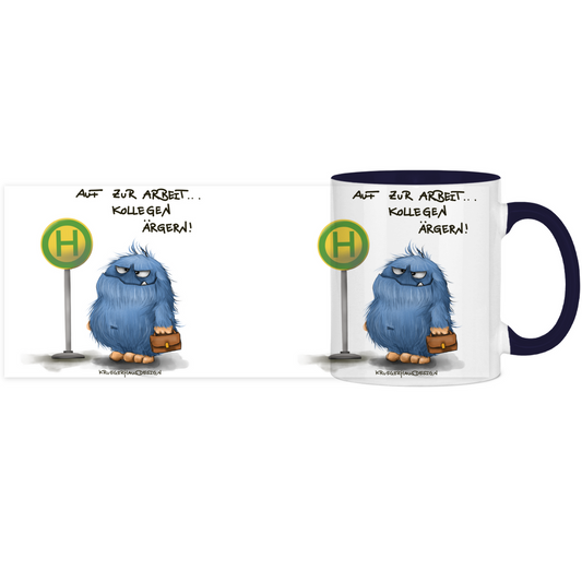 Tasse, Kaffeetasse, Teetasse, zweifarbig, Kruegerhausdesign Monster mit Spruch, Auf zur Arbeit... Kollegen ärgern!