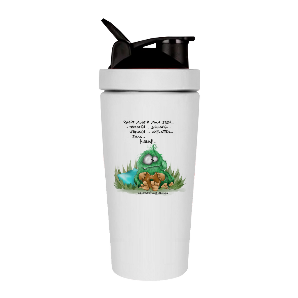 Fitness Shaker Raupe müsste man sein... Fressen.. Schlafen.. Zack... Hübsch