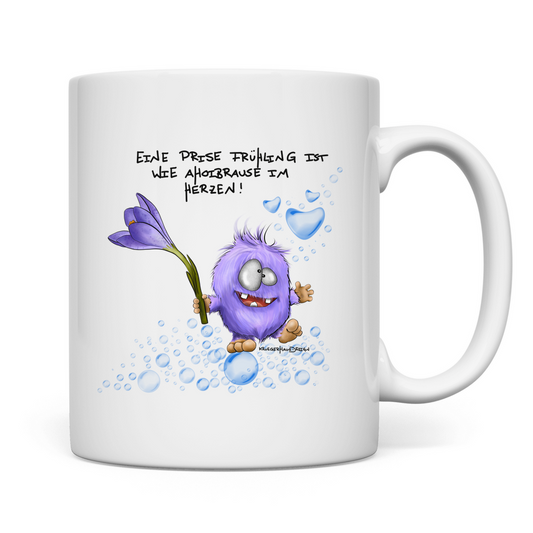 Tasse Eine Prise Frühling ist wie Ahoibrause im Herzen!