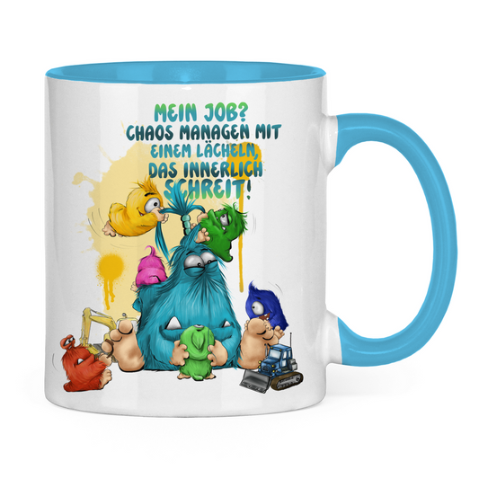 Tasse zweifarbig Mein Job? Chaos managen mit einem Lächeln, das innerlich…