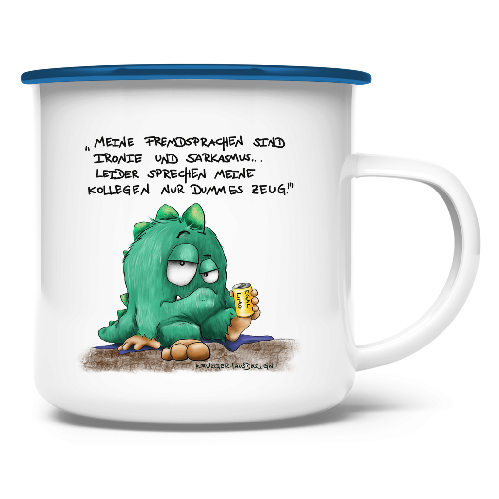 Emaille Tasse Meine Fremdsprachen sind Ironie und Sarkasmuss...