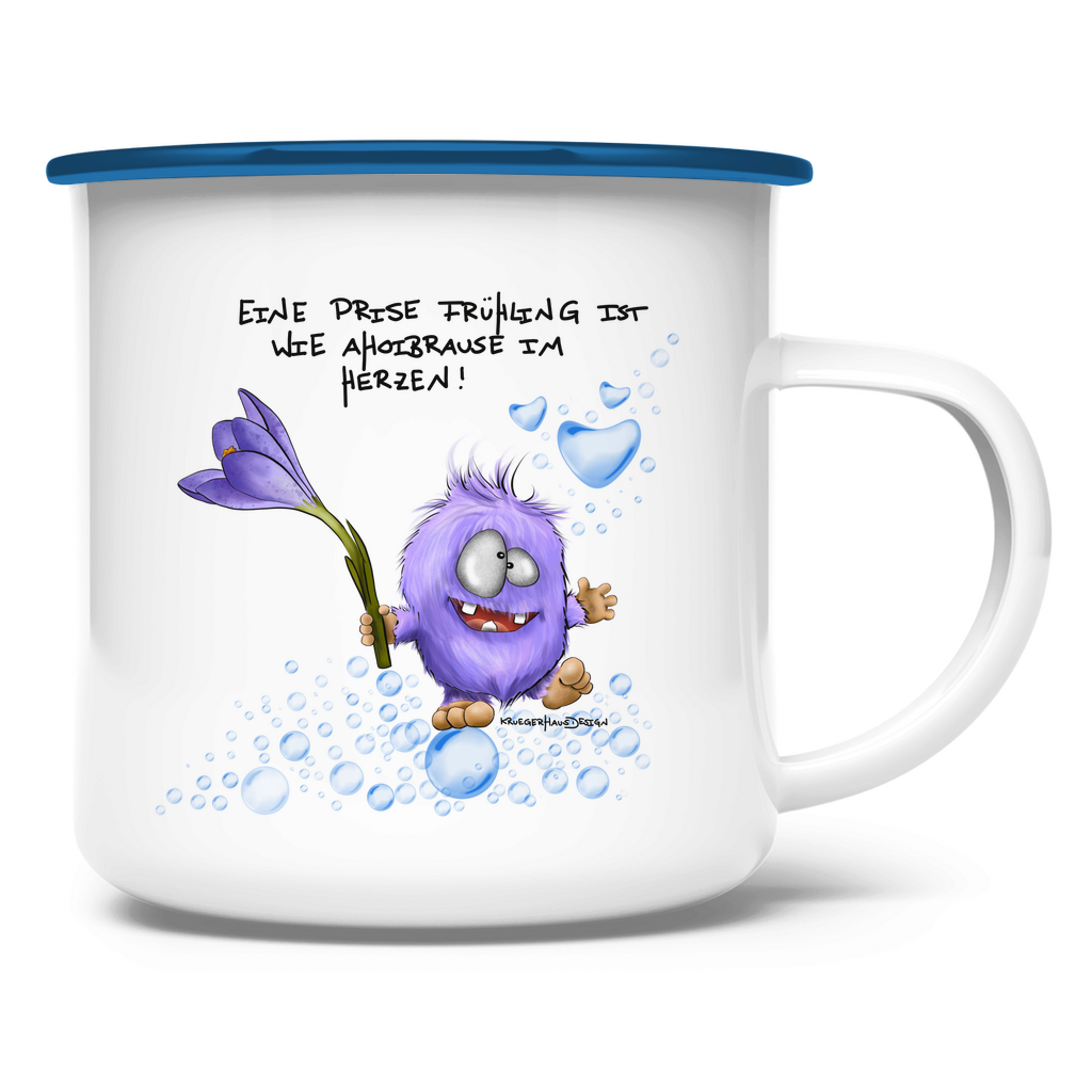 Emaille Tasse Eine Prise Frühling ist wie Ahoibrause im Herzen!