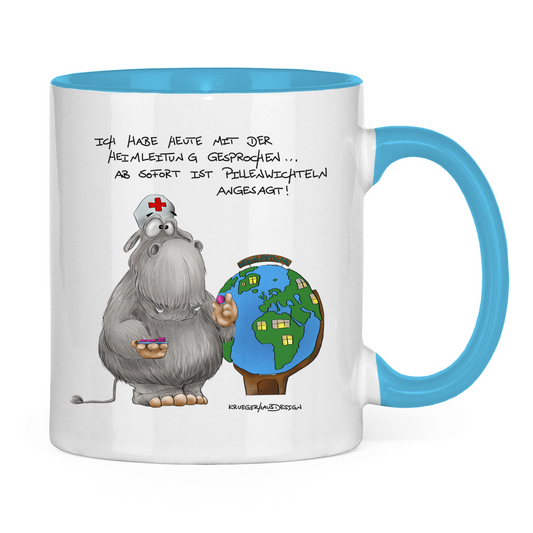 Tasse zweifarbig Ich habe heute mit der Heimleitung gesprochen. Ab sofort...