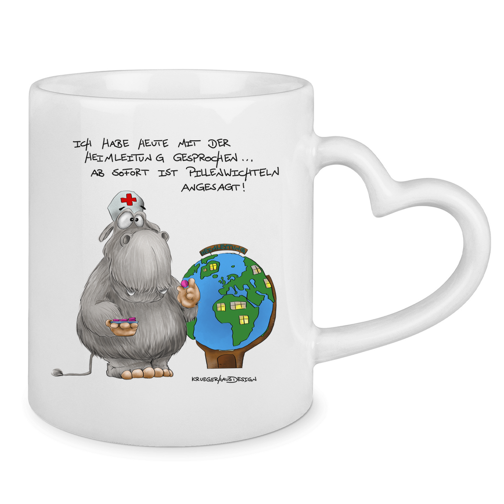 Tasse mit Herzhenkel Ich habe heute mit der Heimleitung gesprochen. Ab sofort...