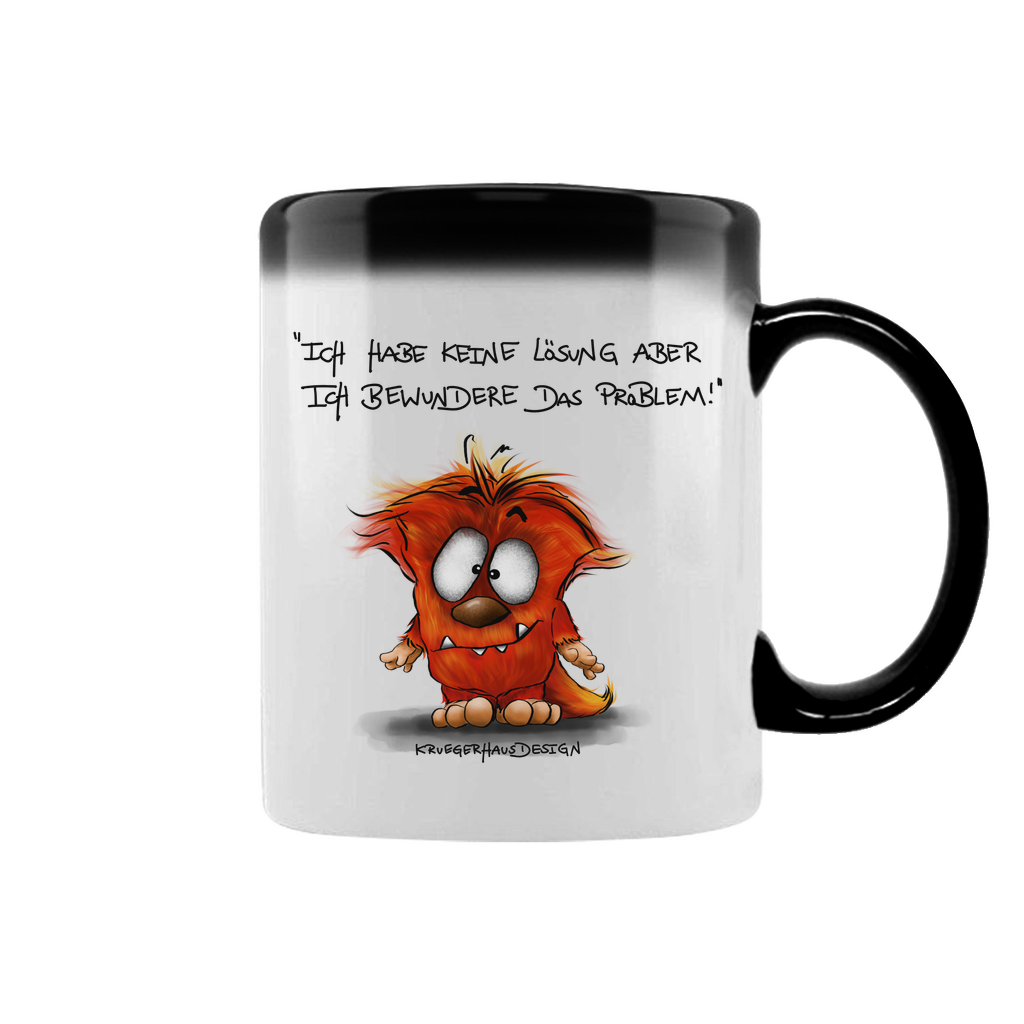 Zaubertasse Ich habe keine Lösung aber ich bewundere das Problem!