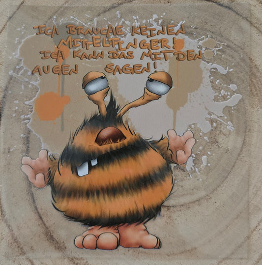 Rub on, UV Folienaufkleber, Monster, Ich brauche keinen Mittelfinger! Ich kann das mit den Augen sagen!