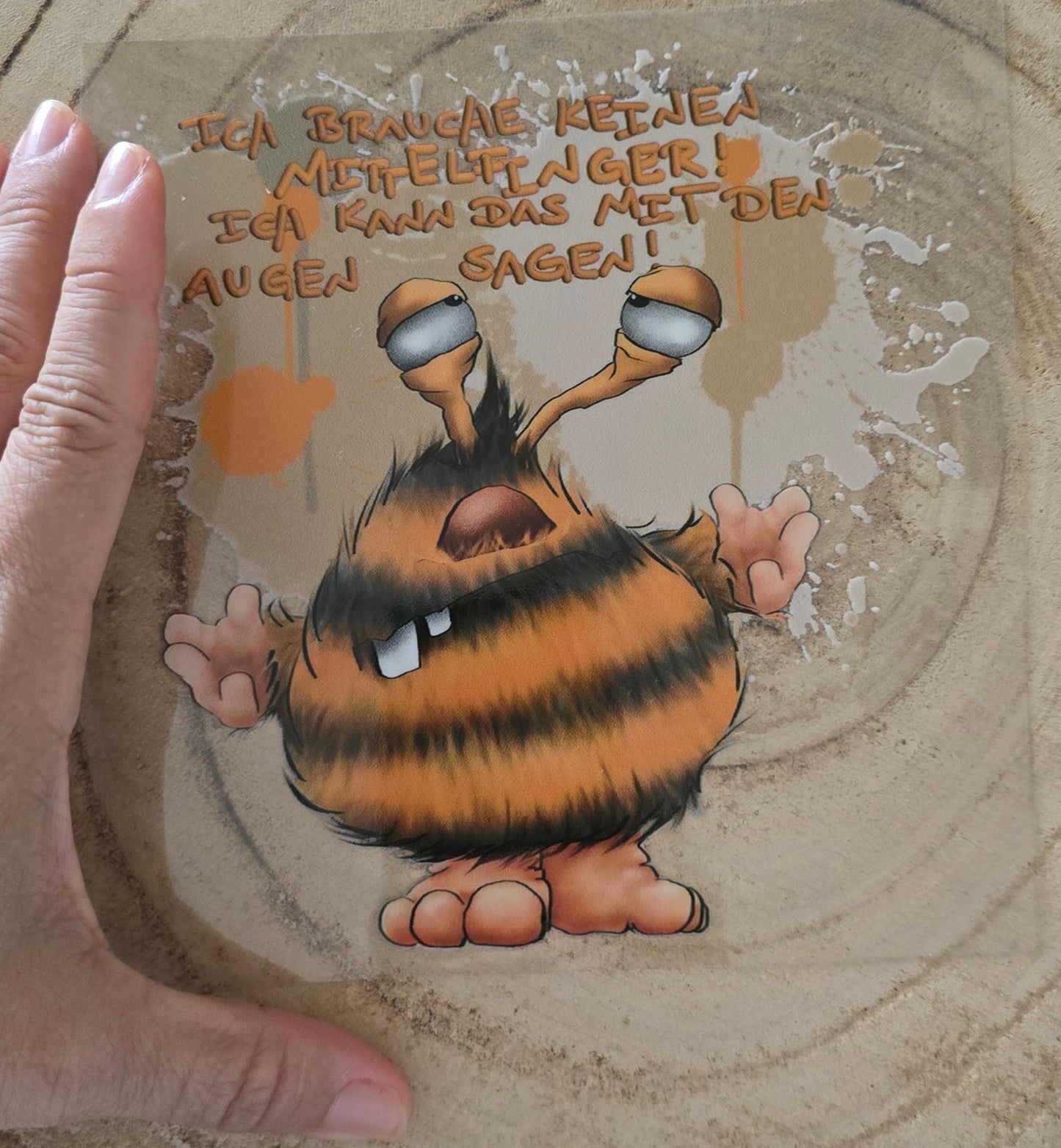 Rub on, UV Folienaufkleber, Monster, Ich brauche keinen Mittelfinger! Ich kann das mit den Augen sagen!